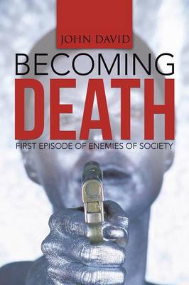 Becoming Death