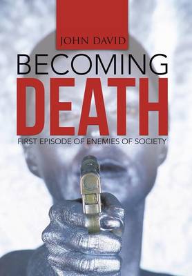 Becoming Death