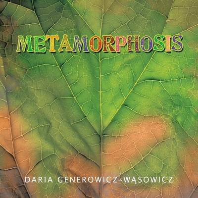 Metamorphosis