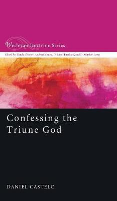 Confessing the Triune God