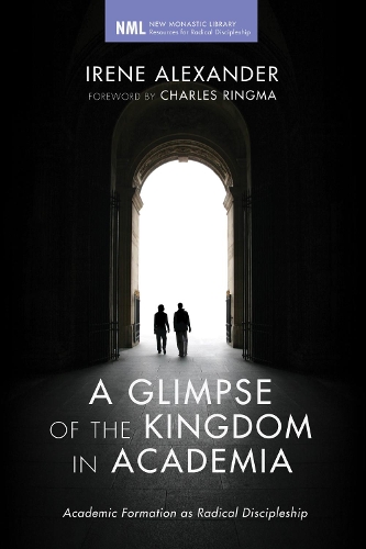 A Glimpse of the Kingdom in Academia
