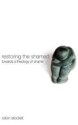 Restoring the Shamed