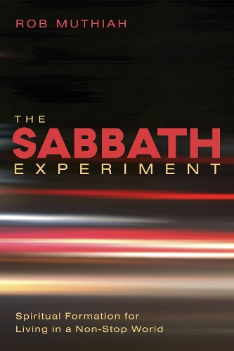 The Sabbath Experiment