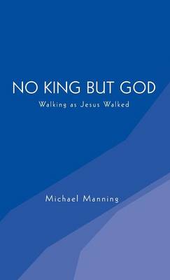 No King But God