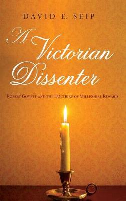 A Victorian Dissenter