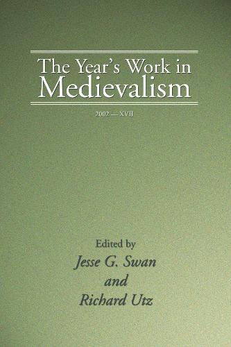 The Year's Work in Medievalism, 2002
