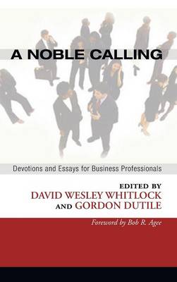 A Noble Calling