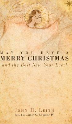 May You Have a Merry Christmas