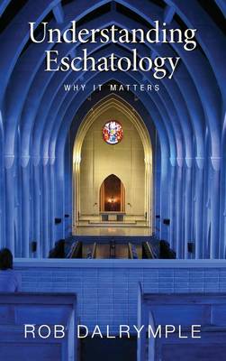 Understanding Eschatology