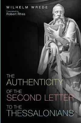 The Authenticity of the Second Letter to the Thessalonians