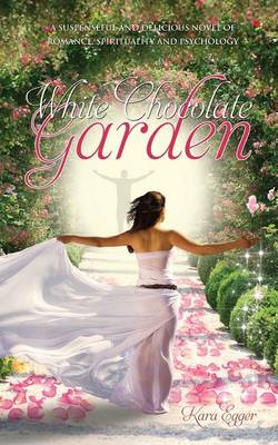 White Chocolate Garden