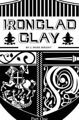 Ironclad Clay