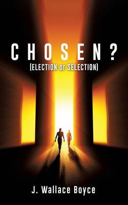 Chosen?