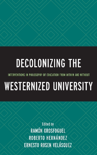 Decolonizing the Westernized University