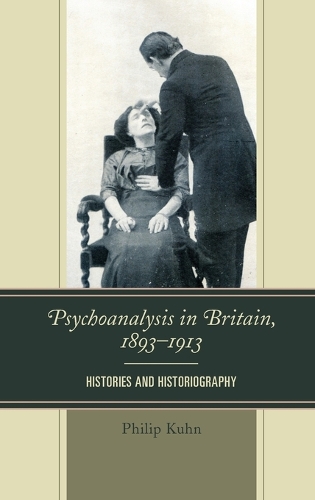 Psychoanalysis in Britain, 1893–1913