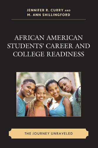 African American Students’ Career and College Readiness