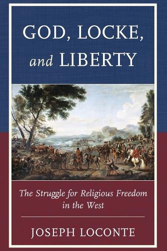 God, Locke, and Liberty