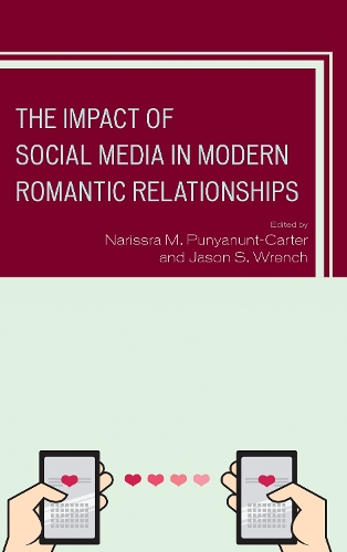 The Impact of Social Media in Modern Romantic Relationships