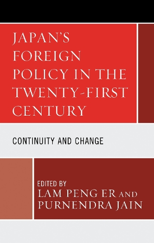 Japan's Foreign Policy in the Twenty-First Century