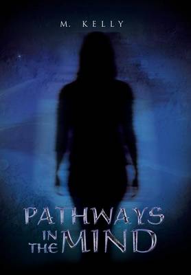 Pathways in the Mind