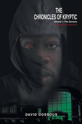 The Chronicles of Kryptic Volume 1