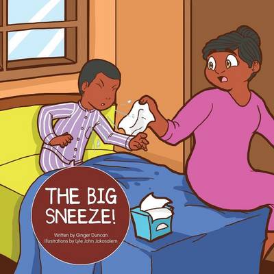 The Big Sneeze!