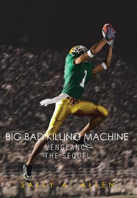 Big Bad Killing Machine