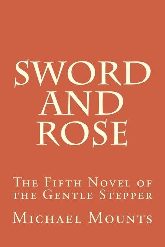 Sword and Rose