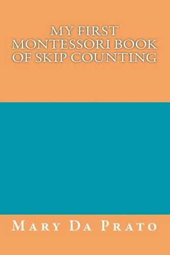 My First Montessori Book of Skip Counting