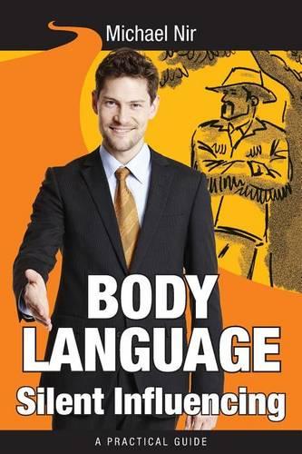 Body Language Silent Influencing