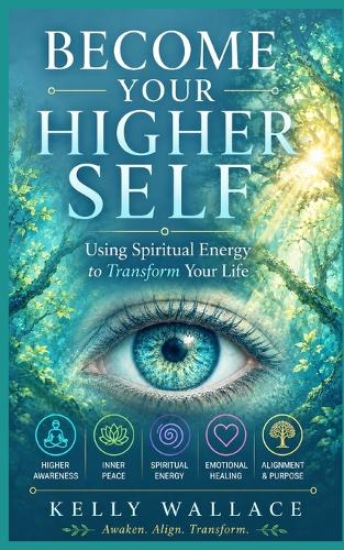 Become Your Higher Self