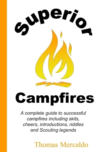 Superior Campfires