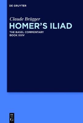 Homer's Iliad: Book XXIV
