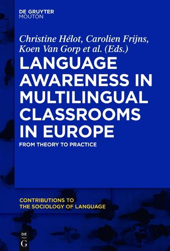 Language Awareness in Multilingual Classrooms in Europe