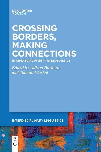 Crossing Borders, Making Connections