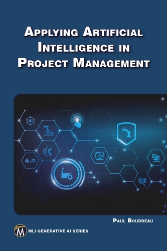 Applying Artificial Intelligence to Project Management