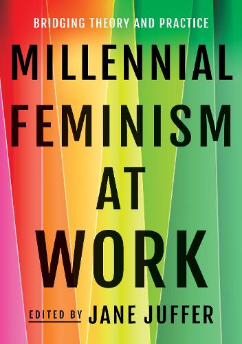 Millennial Feminism at Work