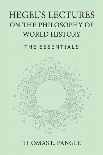 Hegel's Lectures on the Philosophy of World History