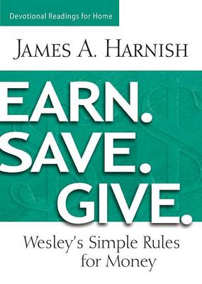 Earn. Save. Give. Devotional Readings for Home