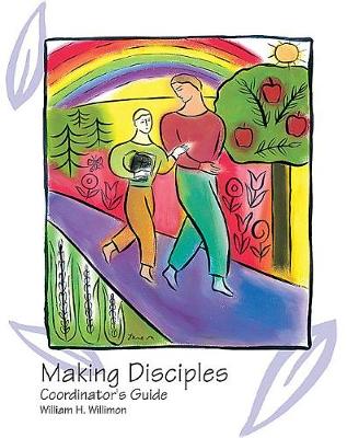 Making Disciples: Coordinator's Guide