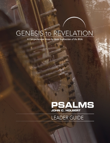 Genesis to Revelation: Psalms Leader Guide