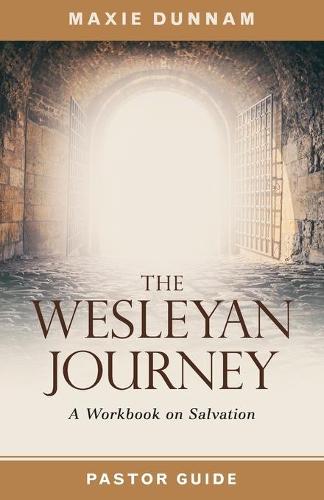 Wesleyan Journey Pastor Guide, The