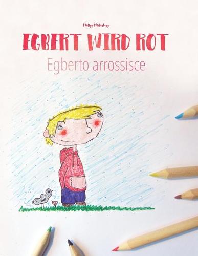 Egbert wird rot/Egberto arrossisce
