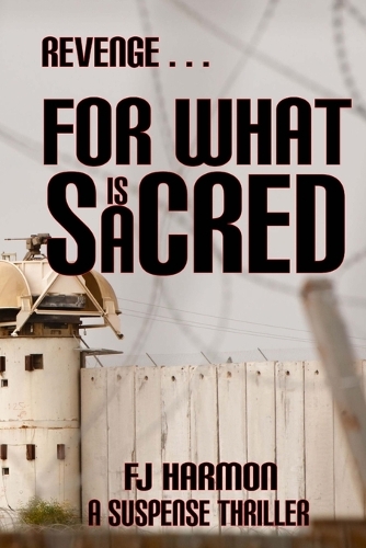 Revenge For What Is Sacred