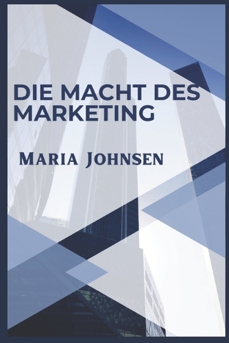Die Macht Des Marketing