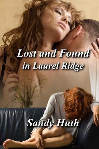 Lost and Found in Laurel Ridge