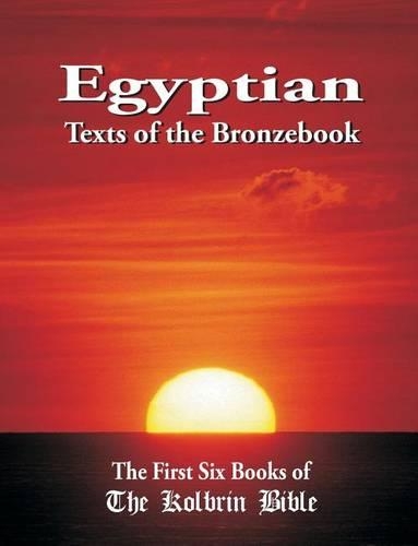 Egyptian Texts of the Bronzebook