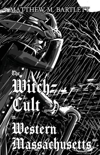 The Witch-Cult in Western Massachusetts
