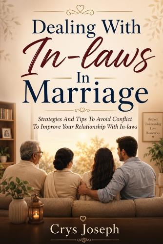 Dealing With In-laws In Marriage