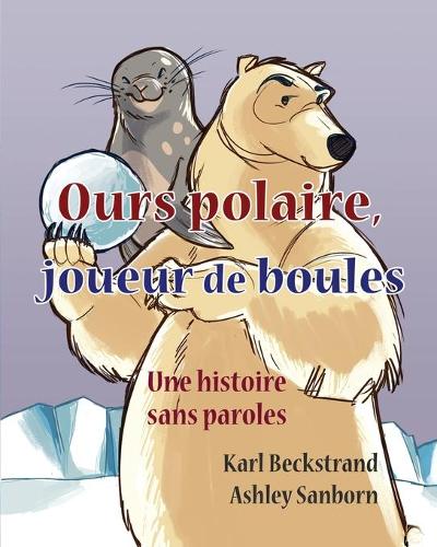 Ours polaire, joueur de boules
